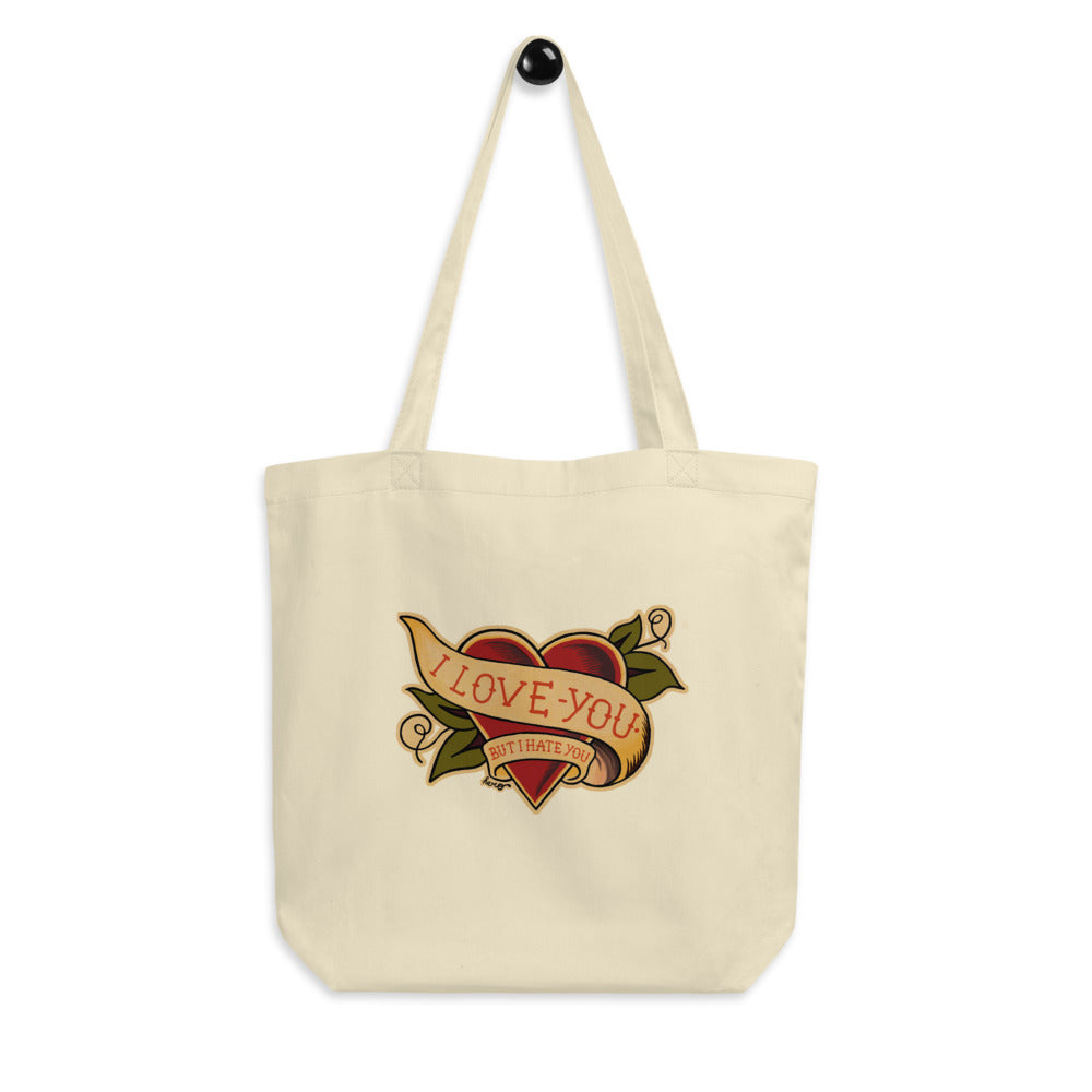 "I Love You But I Hate You" Eco Tote Bag - shop.designhero