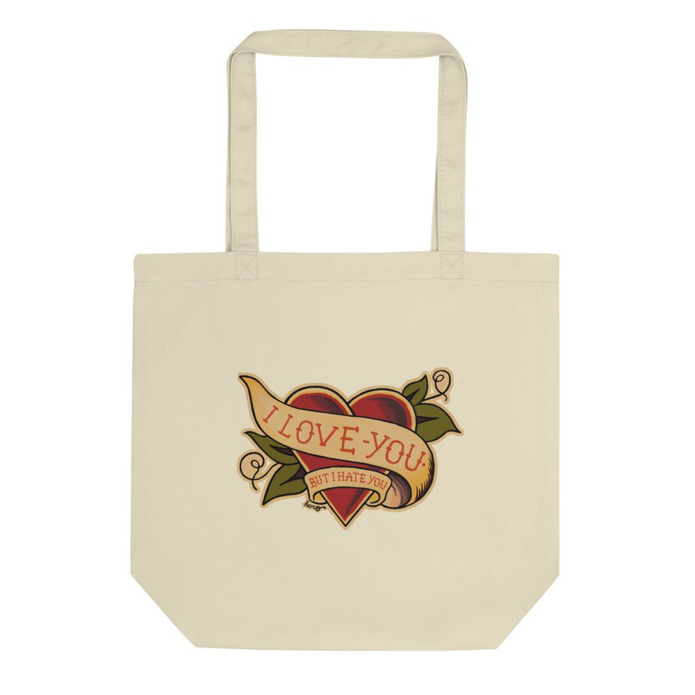 "I Love You But I Hate You" Eco Tote Bag - Design Hero