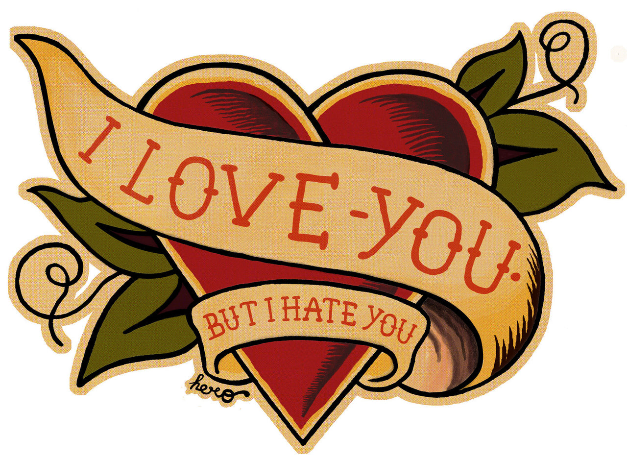 "I love you but I hate you" Unisex Hoodie design by Hero. - shop.designhero