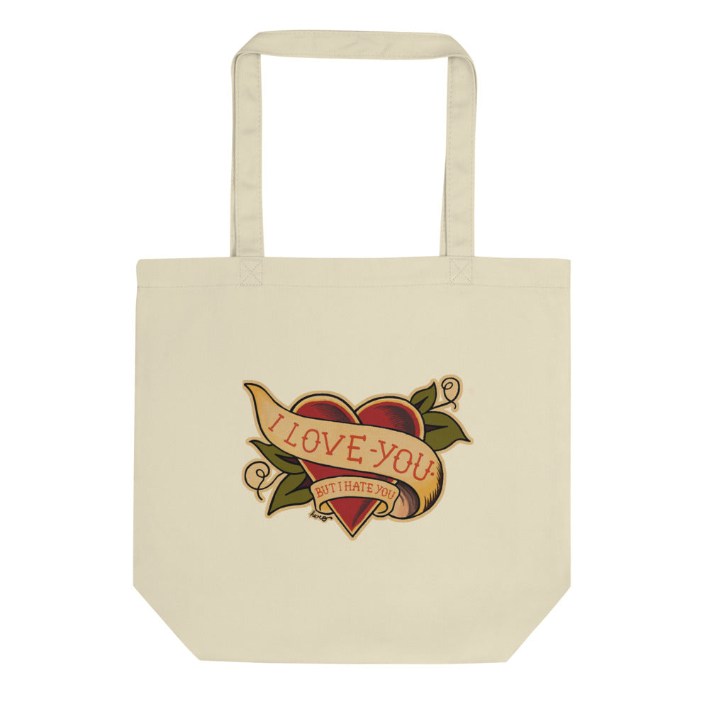 "I Love You But I Hate You" Eco Tote Bag - shop.designhero